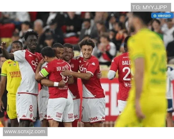 南特与摩纳哥对决竞彩比分分析及预测展望 南特与摩纳哥对决竞彩比分分析及预测展望